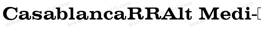 CasablancaRRAlt Medi字体转换